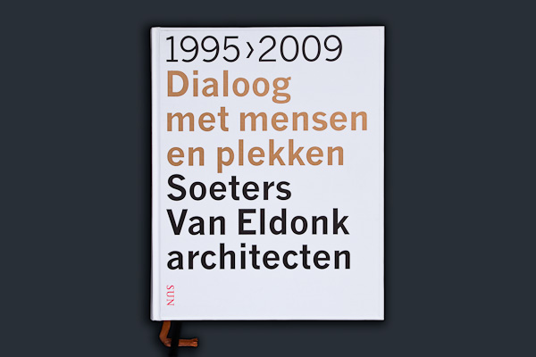 Dialoog met Mensen en Plekken, Soeters van Eldonk architecten, uitgeverij Sun